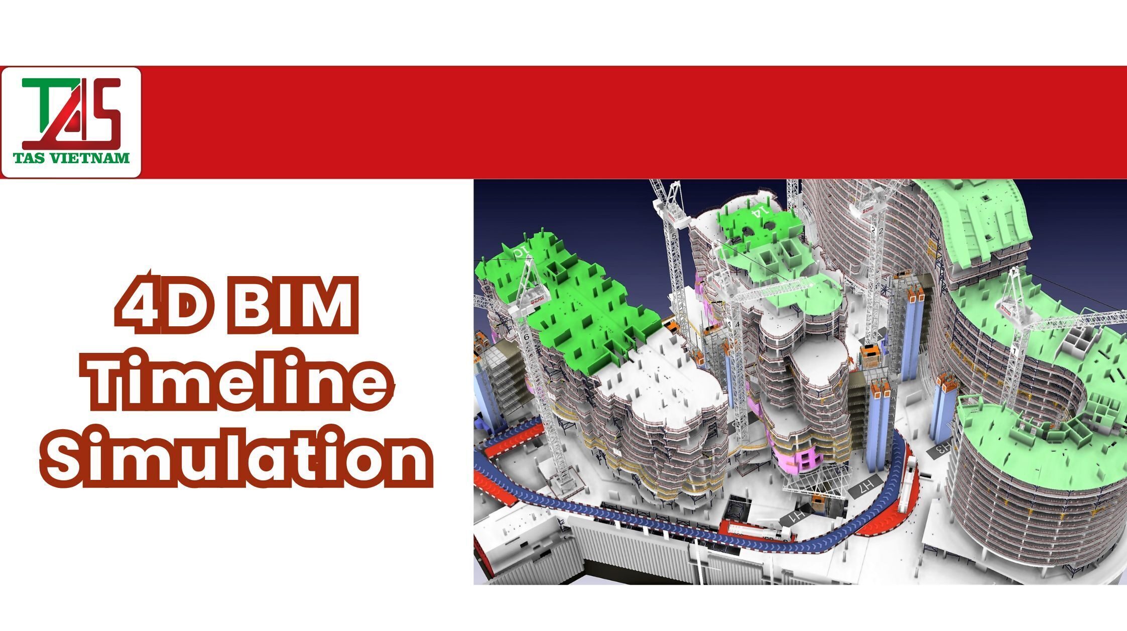 Mô phỏng xây dựng 4D BIM